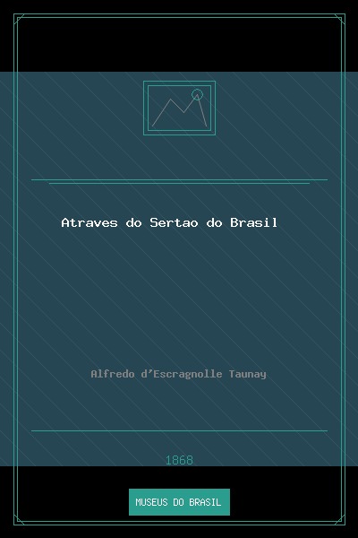 Através do Sertão do Brasil