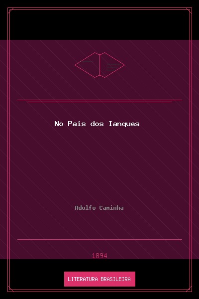 No País dos Ianques