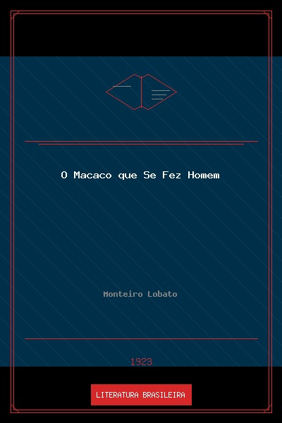 O Macaco que Se Fez Homem