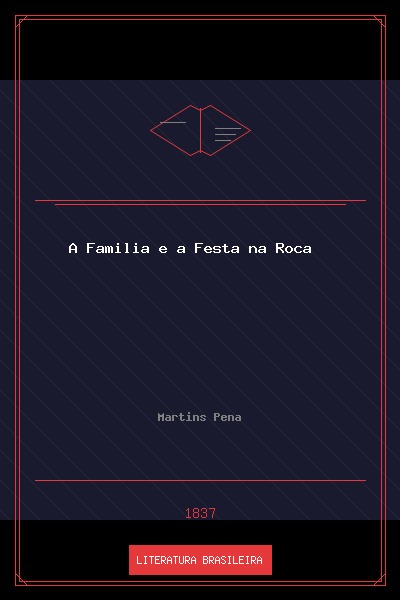A Família e a Festa na Roça