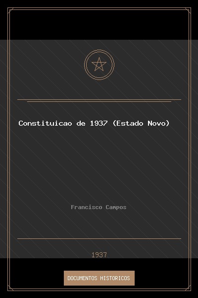 Constituição de 1937 (Estado Novo)