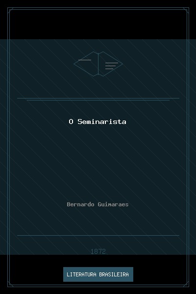 O Seminarista